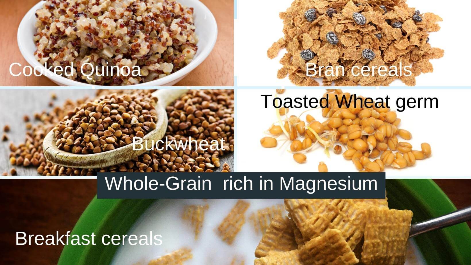 Whole grains high in magnesium